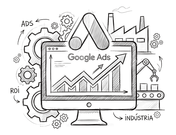 Desenho técnico em sketch de um monitor exibindo o logotipo do Google Ads e gráfico de crescimento em barras com seta ascendente, integrado a engrenagens industriais, esteira automatizada e galpão de fábrica. Referência ao título da página "Google Ads para Indústria".